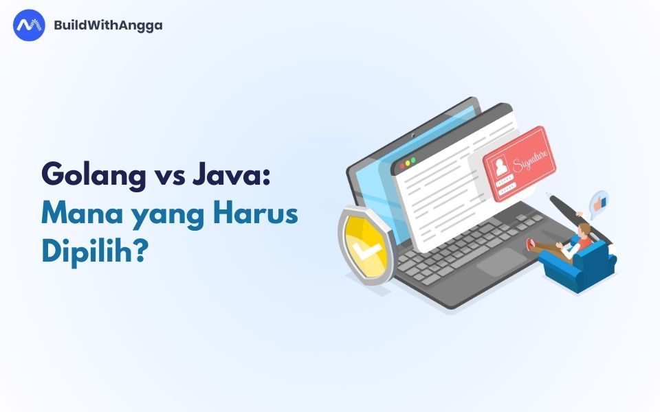 Kelas Golang vs Java: Mana yang Harus Dipilih? di BuildWithAngga